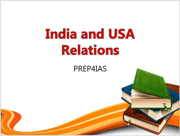 India and USA Relations