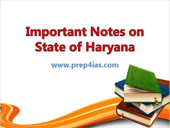 Important Notes on State of Haryana: Origin, Location, Culture, Industries 7