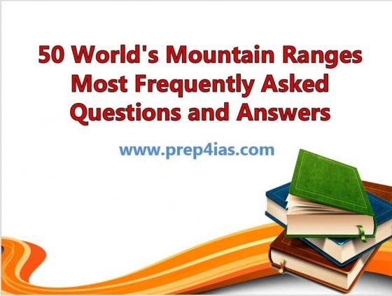 50 World's Mountain Ranges Most Frequently Asked Questions and Answers