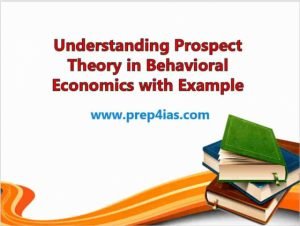 Understanding Prospect Theory in Behavioral Economics with Example ...