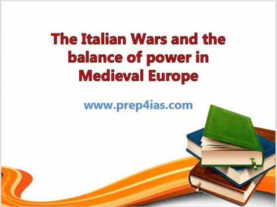 The Italian Wars and the balance of power in Medieval Europe