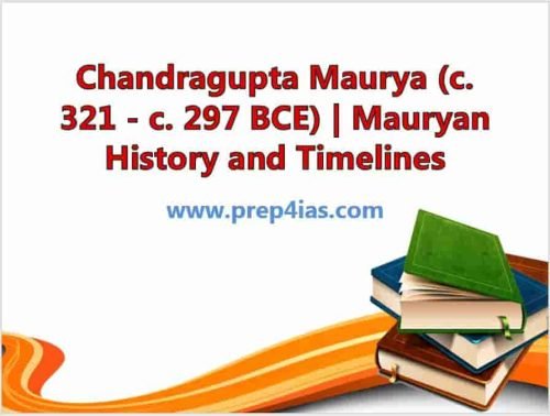 Chandragupta Maurya (c. 321 - c. 297 BCE) | Mauryan History and Timelines 1